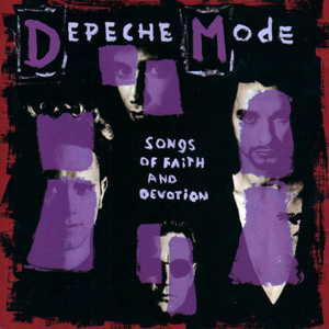 Depeche Mode: Songs Of Faith And Devotion