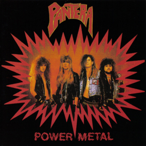 Pantera: Power Metal