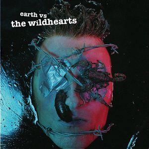 The Wildhearts: Earth Vs. The Wildhearts