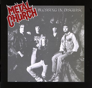 Metal Church: Blessing In Disguise