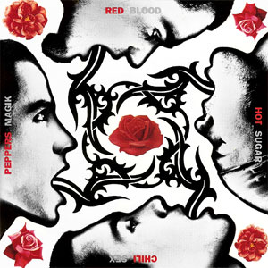 Red Hot Chili Peppers: Blood Sugar Sex Magik