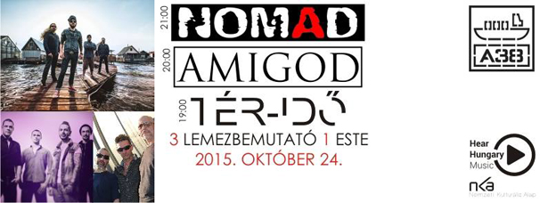 Hármas lemezbemutató: Nomad, Amigod és Tér-Idő a Hajón