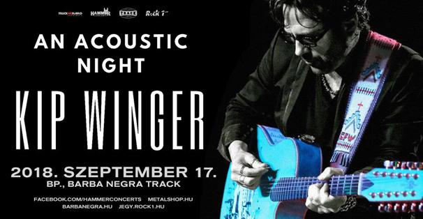 Újabb akusztikus szólókoncertet ad Budapesten Kip Winger