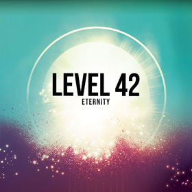 Level 42: Eternity
