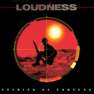 Loudness: Soldier Of Fortune