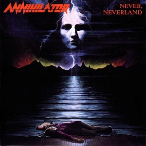 Annihilator: Never, Neverland