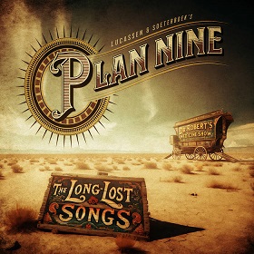 Lucassen & Soeterboek’s Plan Nine: The Long Lost Songs