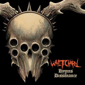 Whitechapel: Hymns In Dissonance