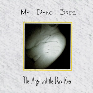 My Dying Bride: The Angel And The Dark River
