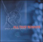 All That Remains: Behind Silence And Solitude