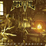 Anvil: Back To Basics