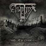 Asphyx: Death... The Brutal Way
