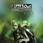 Black-Out: Spirálgeneráció - Live