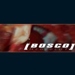 Bosco: Herzblut