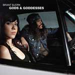 Brant Bjork: Gods & Goddesses