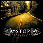 Dystopia: Incompetence Drive