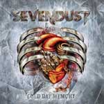 Sevendust: Cold Day Memory