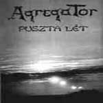 Agregator: Puszta lét