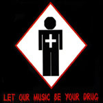 Drugzone: Let Our Music Be Your Drug