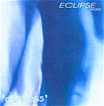 Eclipse: Ageless
