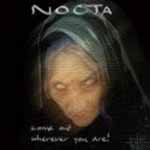 Nocta: Come Out (Wherever You Are!)