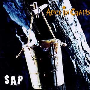 Alice In Chains: Sap / Jar Of Flies