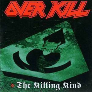 Overkill: The Killing Kind
